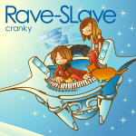crankyuRave-SLavevCDWPbg